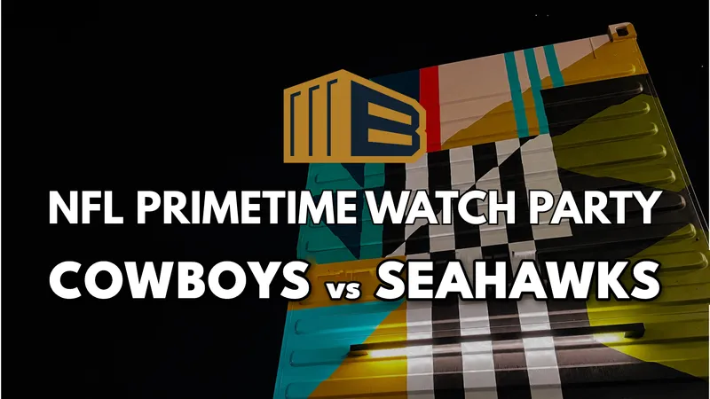 Flyer for NFL PRIMETIME WATCH PARTY: COWBOYS VS SEAHAWKS 8:15PM