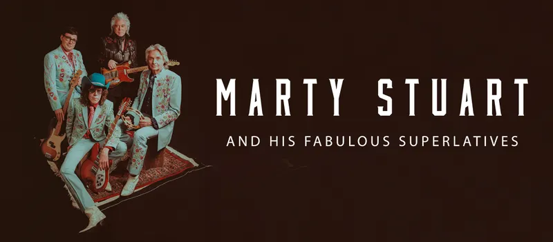 Flyer for Marty Stuart and His Fabulous Superlatives