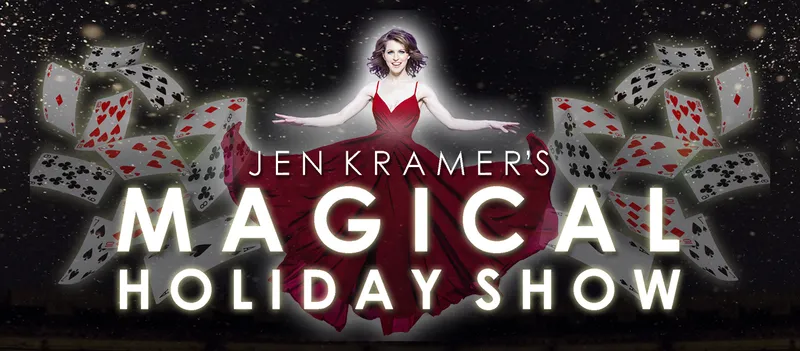 Flyer for Jen Kramer’s Magical Holiday Show