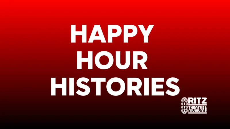 Flyer for Happy Hour Histories