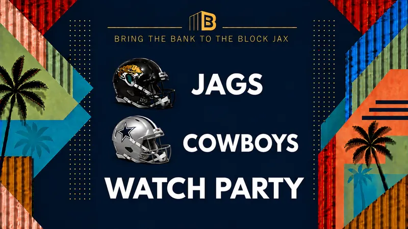 Flyer for JAGS VS COWBOYS Watch Party: 8:20PM VIP SALE STARTS 9/1 10AM