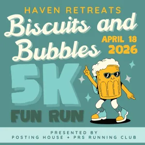 Flyer for Biscuits and Bubbles 5km and Fun Run - Supporting Haven Retreats