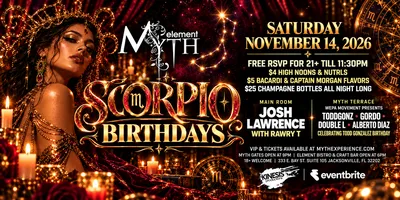 Flyer for Saturday Night at Myth Nightclub – Scorpio Birthdays
