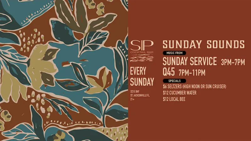 Flyer for Sunday Sounds at SIP Rooftop & Cocktail Bar