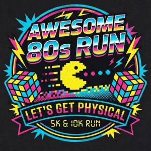 Flyer for Totally Awesome 80's Race 5k / 10k and 1 mile Fun Run