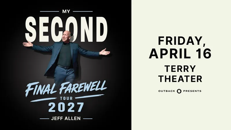 Flyer for Jeff Allen: My Second 'Final' Farewell Tour