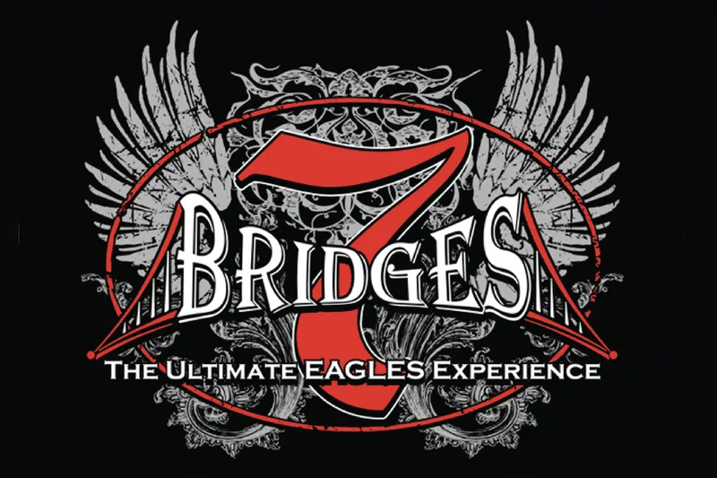 Flyer for 7 Bridges: The Ultimate EAGLES Experience