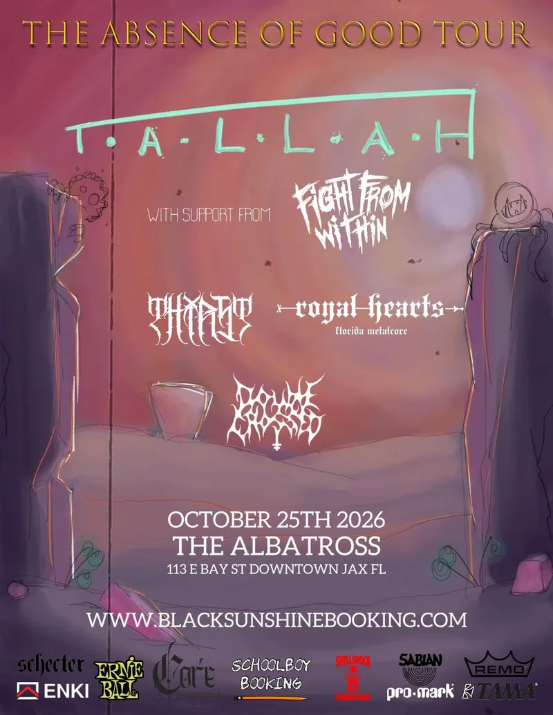 Flyer for TALLAH, FIGHT FROM WITHIN, THIRST, ROYAL HEARTS, DOUBLE CROSSED