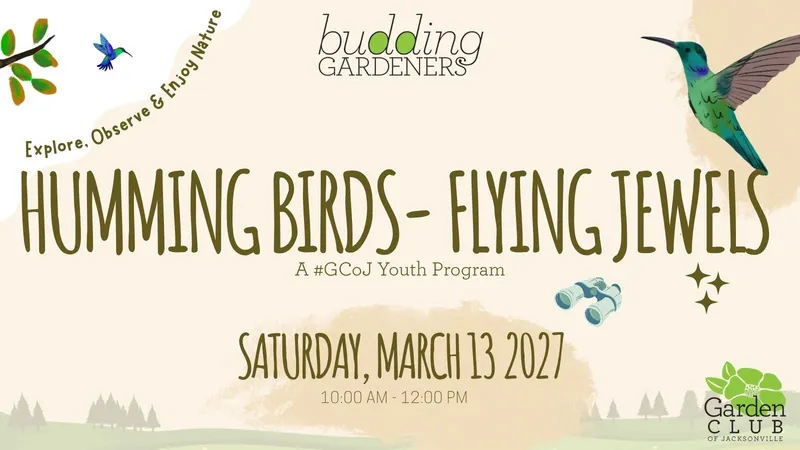 Flyer for Budding Gardeners: Humming Birds – Flying Jewels