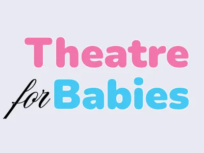 Flyer for Theatre for Babies 2026