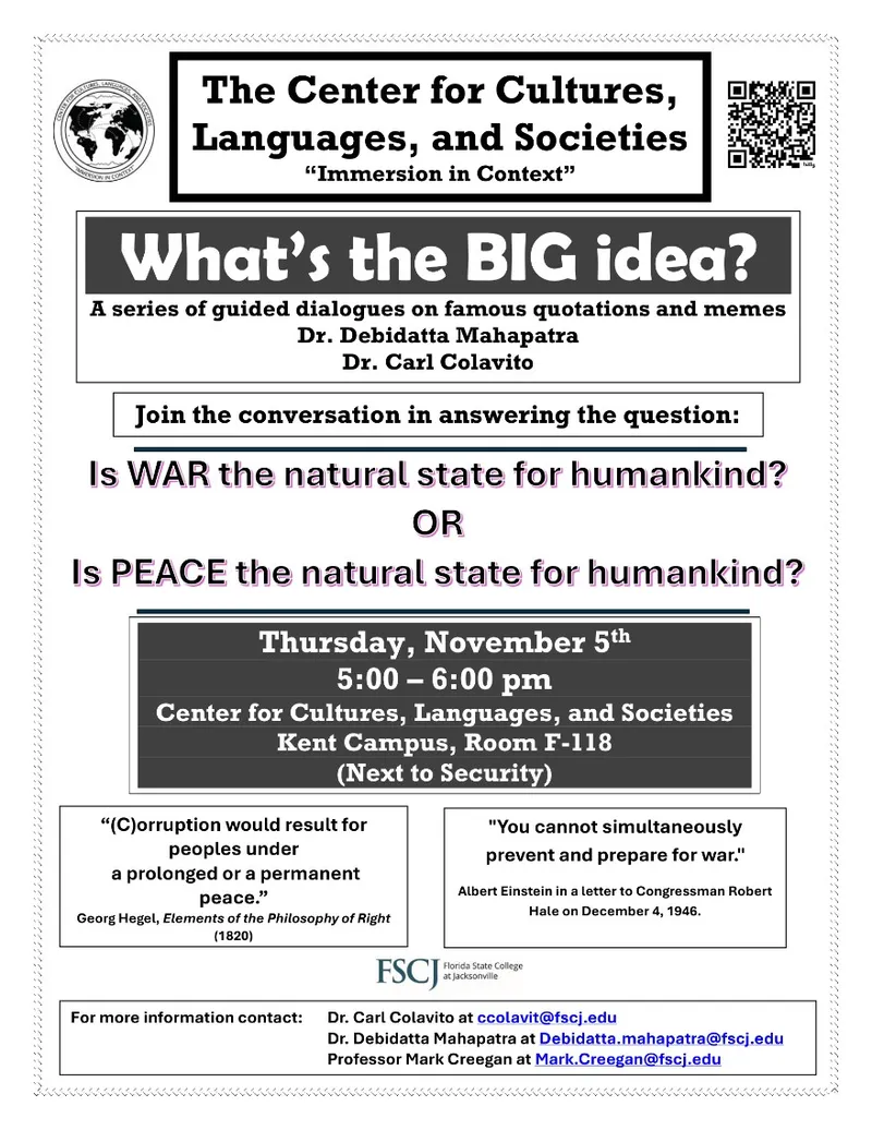 Flyer for What's the BIG Idea Series: "Is War or is Peace the Natural State for Humankind?"