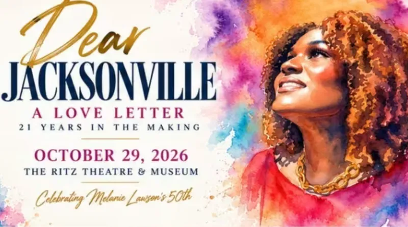 Flyer for Dear Jacksonville: A Love Letter - 21 Years in the Making