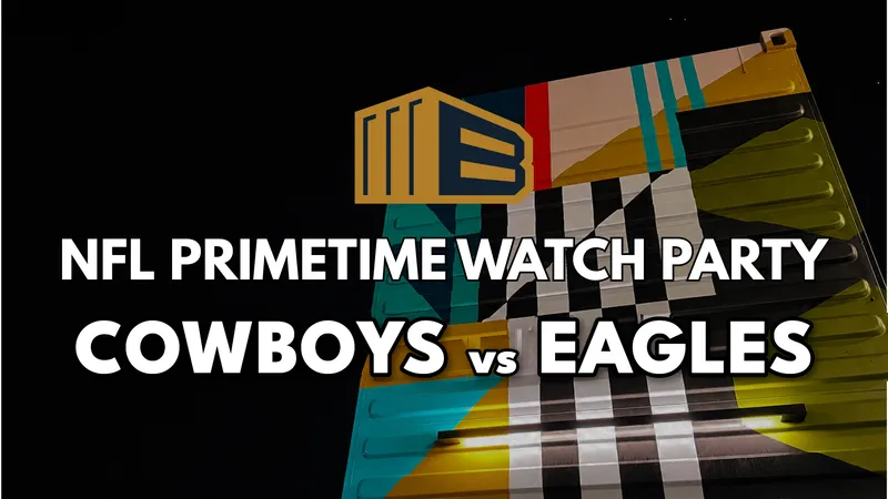 Flyer for NFL PRIMETIME WATCH PARTY: COWBOYS VS EAGLES 8:15PM