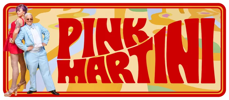 Flyer for Pink Martini